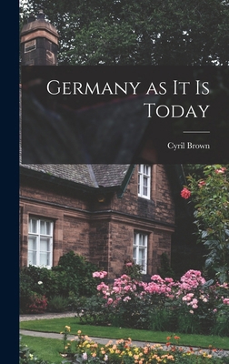 Germany as it is Today B0BQSSG75T Book Cover