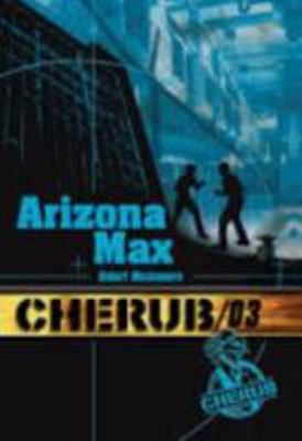 Cherub Mission 3: Arizona Max [French] 2203020660 Book Cover