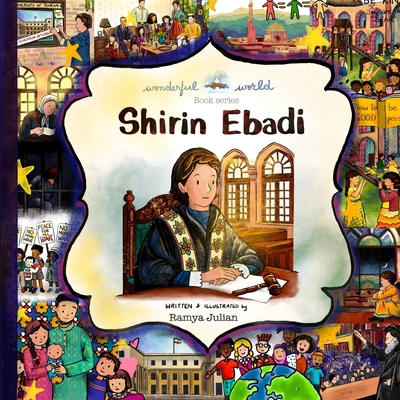 Shirin Ebadi - A Biography in Rhyme 1916530184 Book Cover