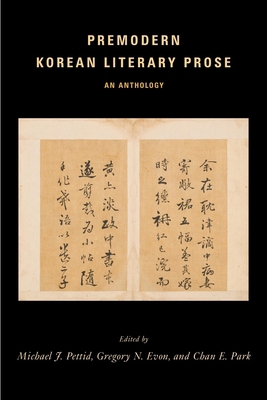 Premodern Korean Literary Prose: An Anthology 0231165811 Book Cover
