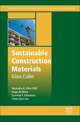 Sustainable Construction Materials: Glass Cullet 0081009844 Book Cover