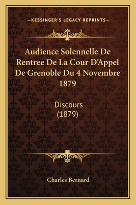 Audience Solennelle De Rentree De La Cour D'App... [French] 1166699900 Book Cover