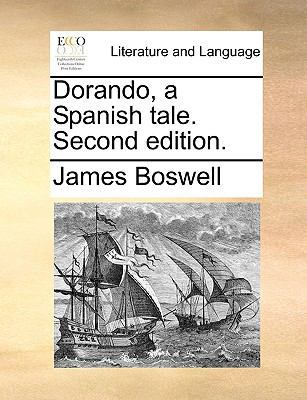 Dorando, a Spanish Tale. Second Edition. 1170755747 Book Cover