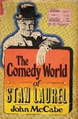 The Comedy World of Stan Laurel 1861057806 Book Cover