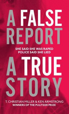 A False Report: The chilling true story of the ... 1786330806 Book Cover