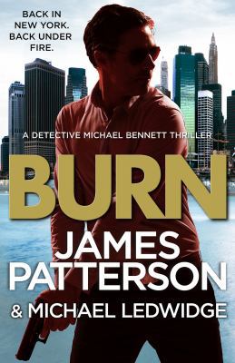 Burn: (Michael Bennett 7) B00I5LLTBK Book Cover