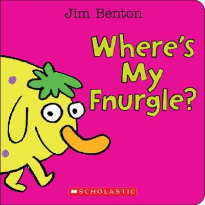 Where's My Fnurgle? 0545647878 Book Cover