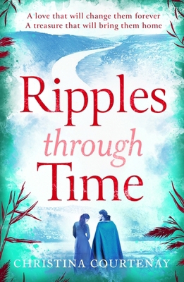 Ripples Through Time: The Gripping and Sweeping... 1035418630 Book Cover