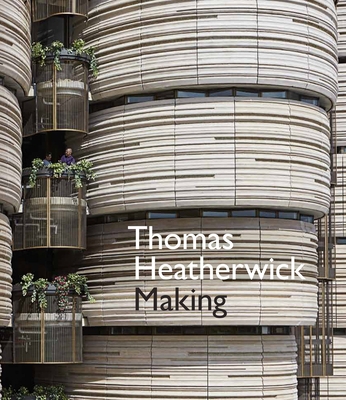 Thomas Heatherwick: Making 1580934501 Book Cover