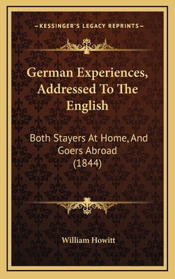 German Experiences, Addressed To The English: B... 1166102165 Book Cover