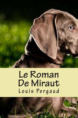 Le Roman De Miraut [French] 1508690065 Book Cover