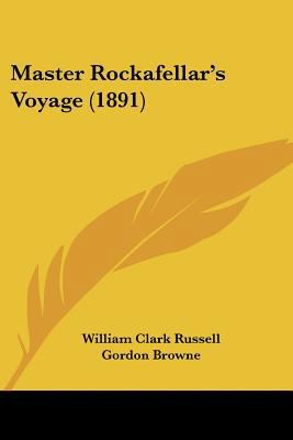 Master Rockafellar's Voyage (1891) 1120324866 Book Cover