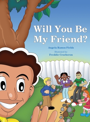 Will You Be My Friend? 1950936171 Book Cover