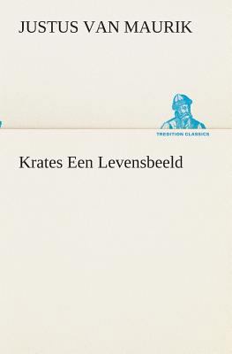 Krates Een Levensbeeld [Dutch] 384954043X Book Cover