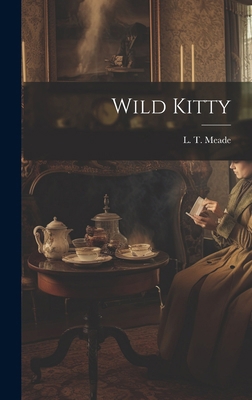 Wild Kitty 101977830X Book Cover