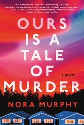 Ours Is a Tale of Murder 146425088X Book Cover