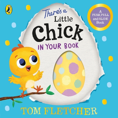 There's a Little Chick In Your Book 0241466660 Book Cover