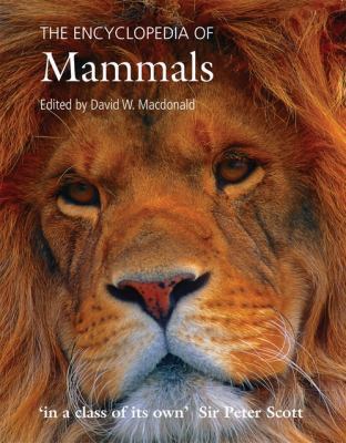 The Encyclopedia of Mammals 0199567999 Book Cover