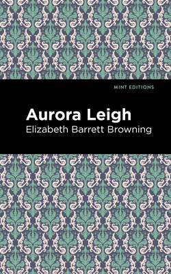 Aurora Leigh 1513268694 Book Cover