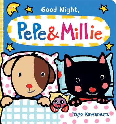 Good Night, Pepe & Millie 0807564834 Book Cover