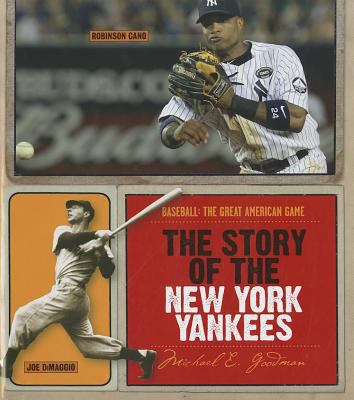 The Story of the New York Yankees 1608180492 Book Cover