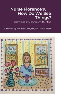 Nurse Florence(R), How Do We See Things? 1458371522 Book Cover