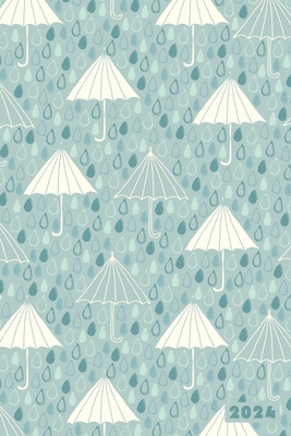 2024: Umbrella Rainy Day Weather Weekly Calenda... 1693209950 Book Cover