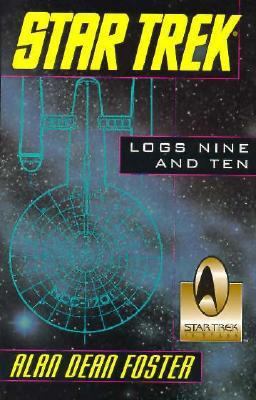 Star Trek: Logs Nine and Ten 0345409434 Book Cover
