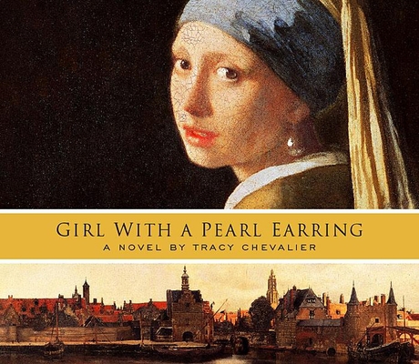 Girl with a Pearl Earring 1565114973 Book Cover