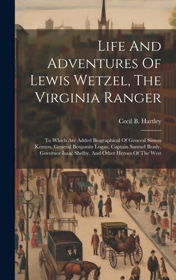 Life And Adventures Of Lewis Wetzel, The Virgin... B0CMDJDDDB Book Cover