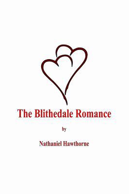 The Blithedale Romance 1636005950 Book Cover