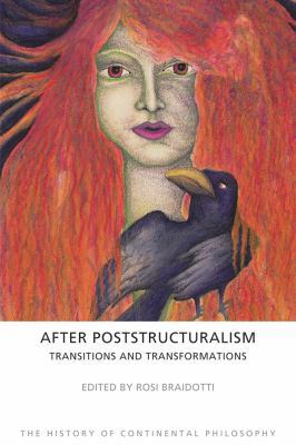 After Poststructuralism: Transitions and Transf... 1844656152 Book Cover