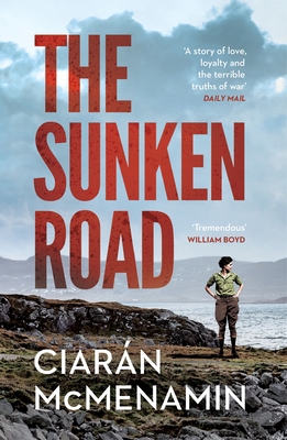 The Sunken Road: ‘A powerful and authentic nove... 1529112222 Book Cover