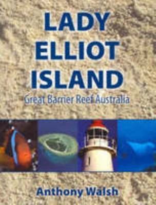 Lady Elliot Island 0646467816 Book Cover