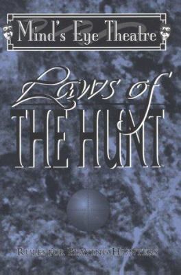 Laws of the Hunt 156504505X Book Cover