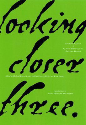 Looking Closer 3: Classic Writings on Graphic D... 1581150229 Book Cover