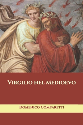 Virgilio nel Medioevo [Italian] B08DBYPZDQ Book Cover