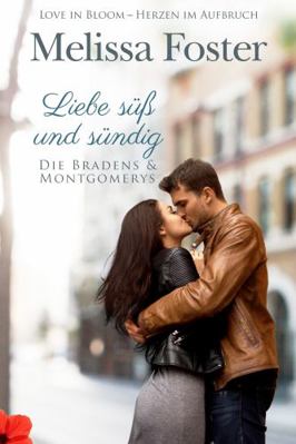 Liebe süß und sündig (Die Bradens & Montgomerys... [German] 1948868989 Book Cover