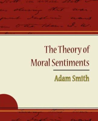 The Theory of Moral Sentiments - Adam Smith [French] 1604244194 Book Cover