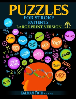 Puzzles for Stroke Patients: Rebuild Language, ... [Large Print] 1797966340 Book Cover