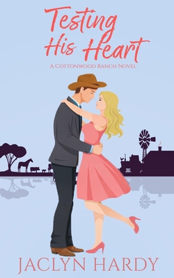 Testing His Heart 1656949679 Book Cover