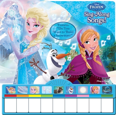 Disney Frozen: Sing-Along Songs! Piano Book [Wi... 145089139X Book Cover