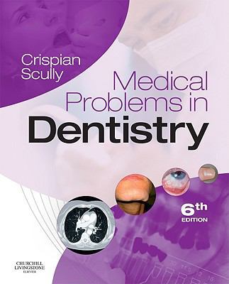 Medical Problems in Dentistry 0702030570 Book Cover