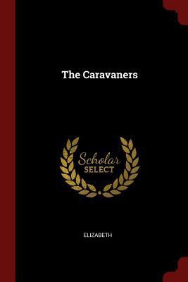 The Caravaners 137570947X Book Cover