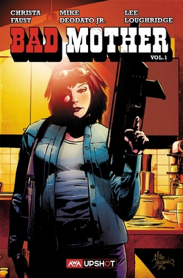 Bad Mother 1953165028 Book Cover