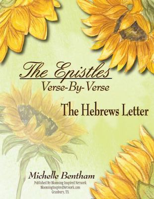 Spiral-bound Epistles: Verse-By-Verse : The Hebrews Letter Book