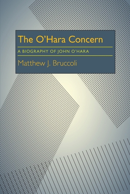 The O'Hara Concern: A Biography of John O'Hara 0822955598 Book Cover