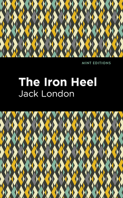 The Iron Heel 1513134116 Book Cover