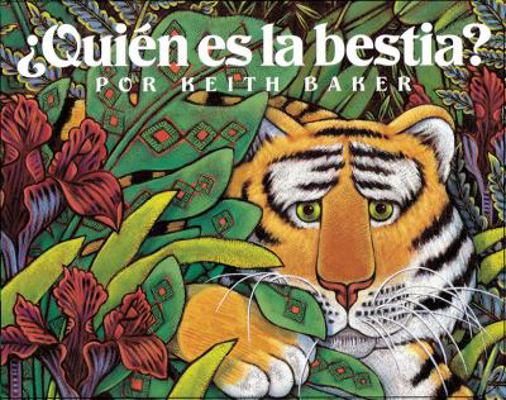 ¿quién Es La Bestia? [Spanish] 0152055967 Book Cover