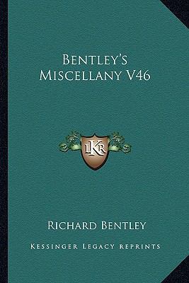 Bentley's Miscellany V46 1163640654 Book Cover